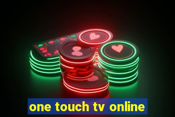 one touch tv online